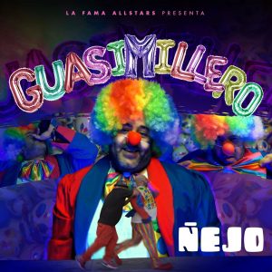 Ñejo – Guasimillero